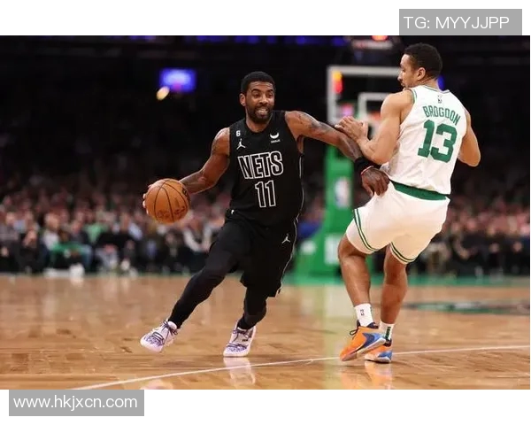 篮网狂胜凯尔特人，取得两位数优势，展现冠军潜质